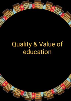 Quality & Value Of Education
