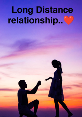 Long Distance Relationship