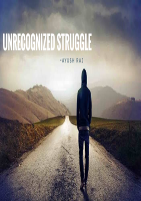 Unrecognized Struggle