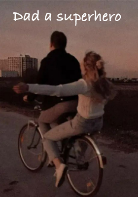 Dad a superhero