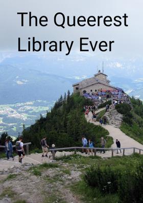 The Queerest Library Ever