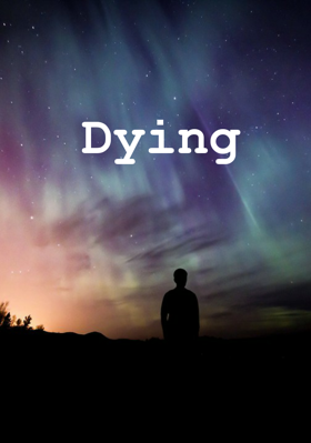 Dying