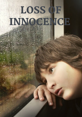 LOSS OF INNOCENCE