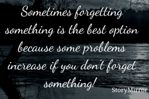 Sometimes...