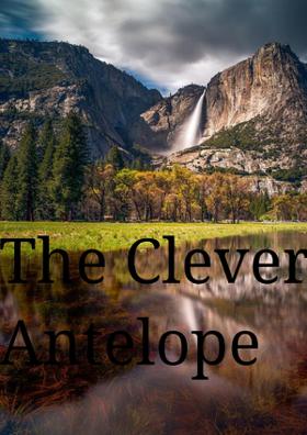 The Clever Antelope