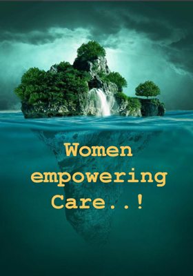 Women empowering Care..!