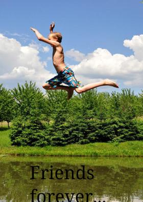 Friends forever...