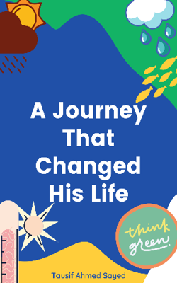A Journey That Changed His Life