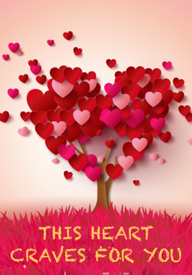 THIS HEART CRAVES FOR YOU