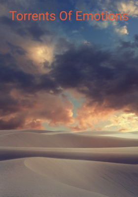 Torrents Of Emotions