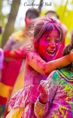 Crackers Of Holi