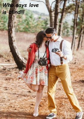 Who Says Love Is Blind!!!