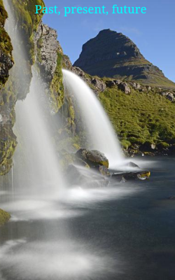 Past, present, future