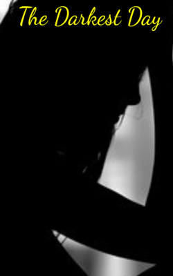 The Darkest Day