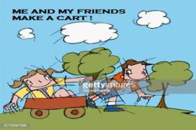 Me And My Friends Make A Cart