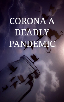 Corona A Deadly Pandemic