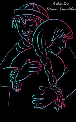 A Thin Line Between Friendship