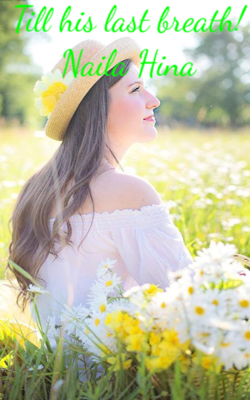 Till his last breath!