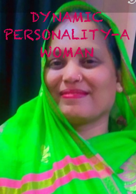 Dynamic Personality-A Woman