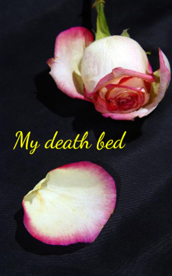 My death bed