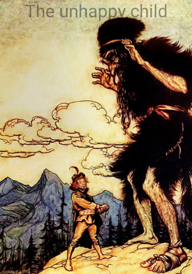 The unhappy child