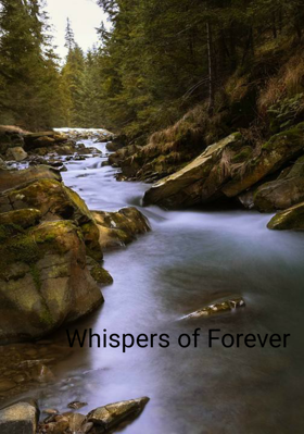 Whispers of Forever