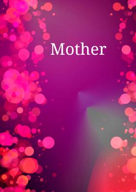 Mother