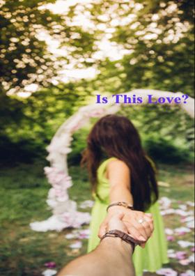 Is This Love?