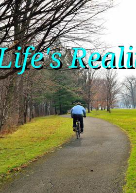 Life's Reality