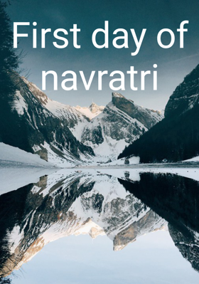 First Day Of Navratri