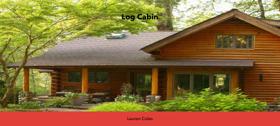 Log Cabin