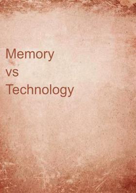 Memory vs Technology