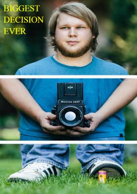 Biggest Decision Ever