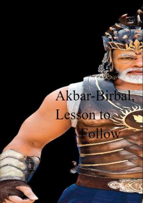Akbar-Birbal, Lesson To Follow