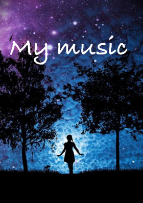 My music