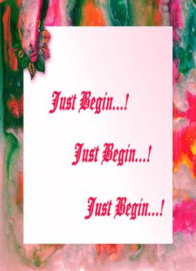 Just Begin
