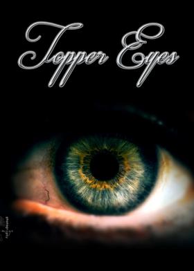 Topper Eyes