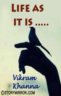 Life As It Is .....