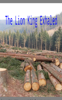 The Lion King Exhaled