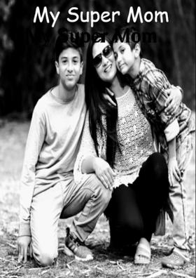 My Super Mom