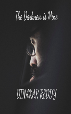 The Darkness Is Mine