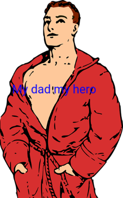My dad my hero