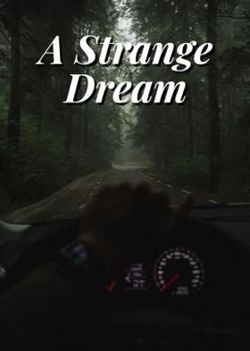 A Strange Dream
