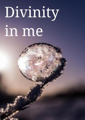 Divinity In Me