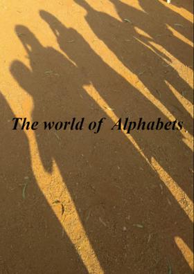 The world of Alphabets