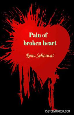 Pain Of Broken Heart