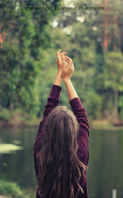 Tribute to CoronaWarriors