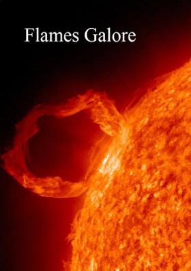 Flames Galore