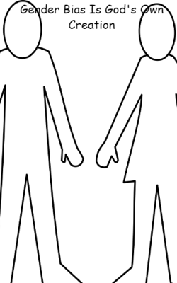 Gender Bias Is God's Own Creation