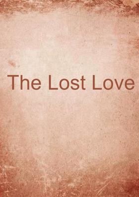 The Lost Love